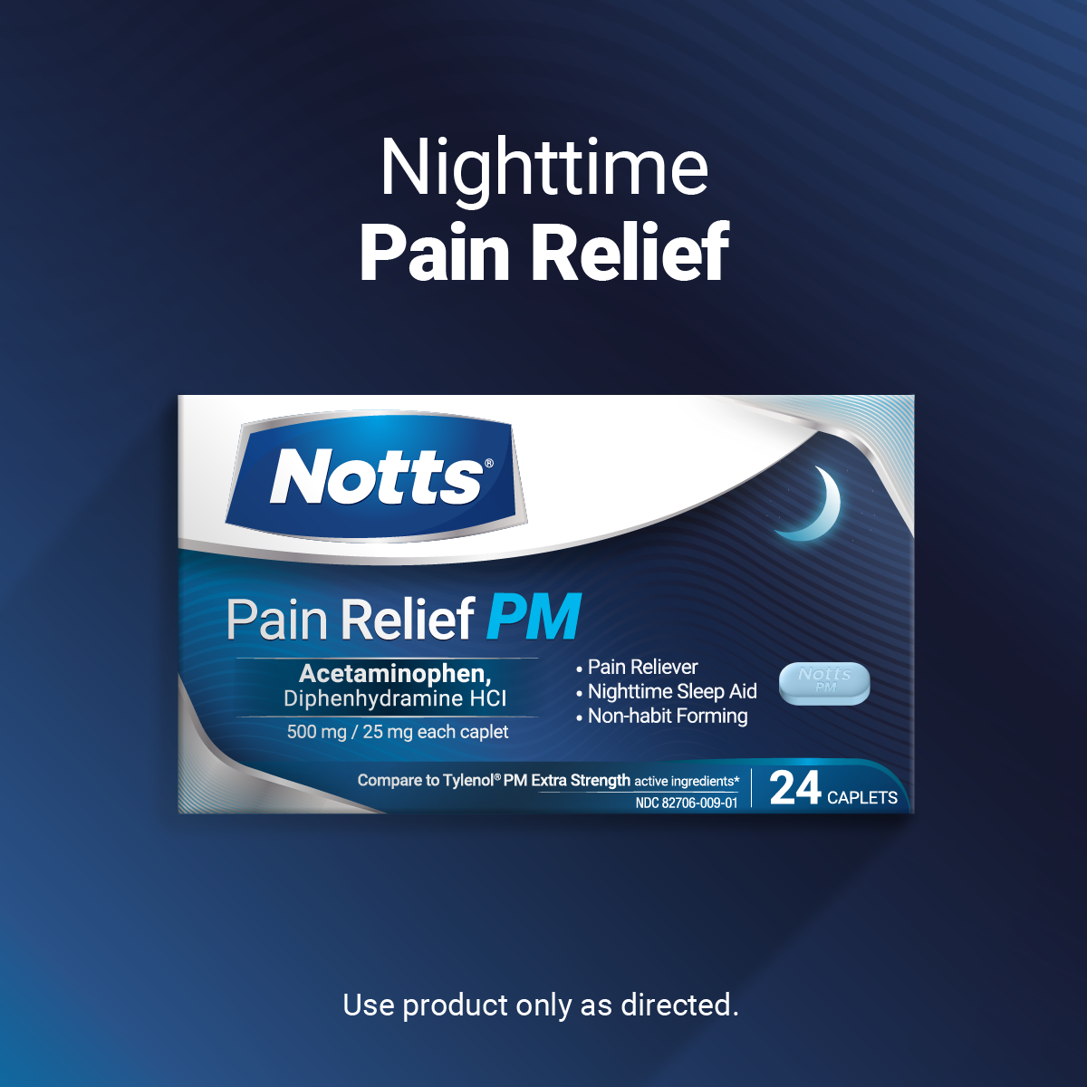 NOTTS® PACK: Extra Strength 24 Tablets (1 box) + NOTTS® Pain Relief PM 24 caplets (1 box)